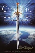 Watch Cosmic Conflict The Origin of Evil Primewire