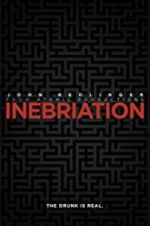 Watch Inebriation Primewire