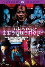 Watch Strange Frequency 2 Primewire