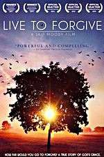 Watch Live to Forgive Primewire