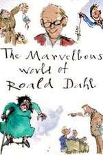 Watch The Marvellous World of Roald Dahl Primewire