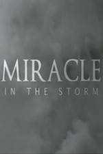Watch Miracle In The Storm Primewire