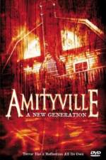 Watch Amityville: A New Generation Primewire