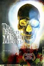 Watch The Edison Death Machine Primewire