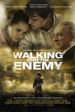 Watch Walking with the Enemy Primewire