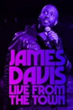 Watch James Davis: Live from the Town Primewire