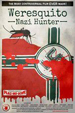 Watch Weresquito: Nazi Hunter Primewire