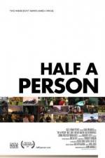 Watch Half a Person Primewire