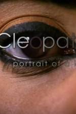 Watch Cleopatra: Portrait of a Killer Primewire