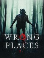 Watch Wrong Places Online Primewire