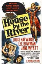 Watch House by the River Primewire
