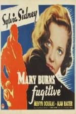 Watch Mary Burns Fugitive Primewire
