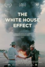 Watch The White House Effect Primewire