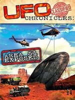 Watch UFO Chronicles: Area 51 Exposed Primewire