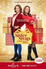 Watch Sister Swap: A Hometown Holiday Primewire
