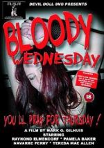 Watch Bloody Wednesday Primewire