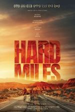 Watch Hard Miles Online Primewire