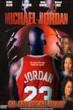 Watch Michael Jordan An American Hero Primewire
