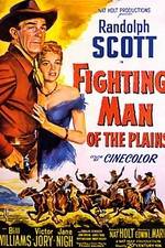 Watch Fighting Man of the Plains Primewire