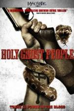 Watch Holy Ghost People Primewire