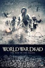 Watch World War Dead: Rise of the Fallen Primewire