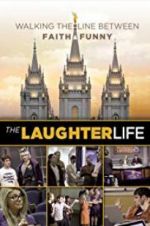 Watch The Laughter Life Primewire