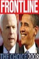 Watch Frontline The Choice 2008 Primewire