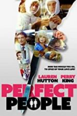 Watch Perfect People Primewire