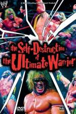 Watch The Self Destruction of the Ultimate Warrior Primewire