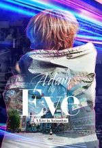 Watch Adam by Eve: A Live in Animation Primewire