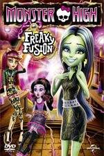 Watch Monster High: Freaky Fusion Primewire