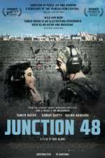 Watch Junction 48 Primewire