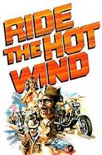 Watch Ride the Hot Wind Primewire