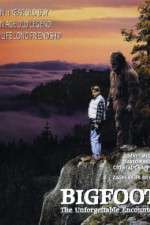 Watch Bigfoot: The Unforgettable Encounter Primewire