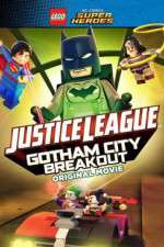 Watch Lego DC Comics Superheroes: Justice League - Gotham City Breakout Primewire