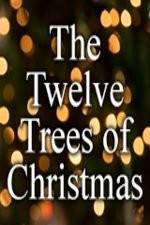Watch The Twelve Trees of Christmas Primewire