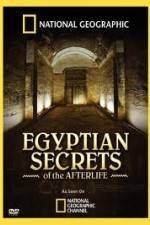 Watch National Geographic - Egyptian Secrets of the Afterlife Primewire