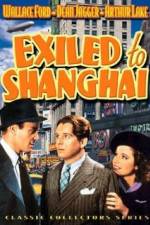Watch Exiled to Shanghai Primewire