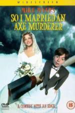 Watch So I Married an Axe Murderer Primewire