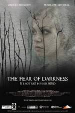Watch The Fear of Darkness Primewire