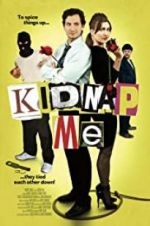 Watch Kidnap Me Primewire