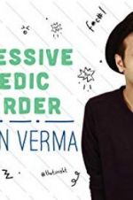 Watch Sapan Verma: Obsessive Comedic Disorder Primewire