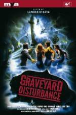 Watch Graveyard Disturbance Primewire