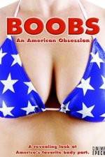 Watch Boobs: An American Obsession Primewire