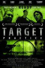 Watch Target Practice Primewire