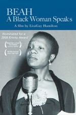 Watch Beah: A Black Woman Speaks Primewire