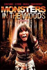 Watch Monsters in the Woods Primewire