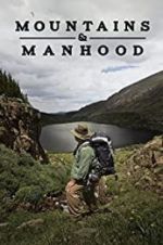 Watch Mountains & Manhood Primewire
