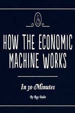 Watch How the Economic Machine Works Primewire