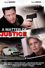 Watch A Matter of Justice Primewire